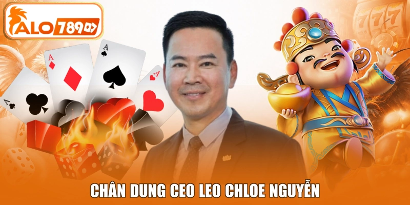 Chân dung CEO Leo Chloe Nguyễn
